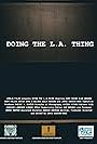 Doing the L.A. Thing (2007)