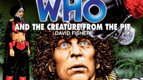 Doctor Who and the Creature from the Pit (2008)