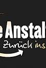 Die Anstalt - Zurück ins Leben (2001)