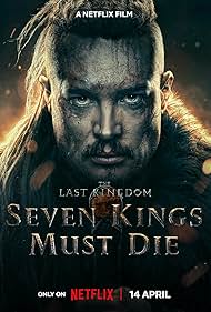 Alexander Dreymon in The Last Kingdom: Seven Kings Must Die (2023)