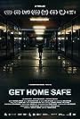 Get Home Safe (2022)