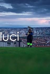 Luci (2013)