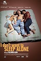 I Don't Want to Sleep Alone